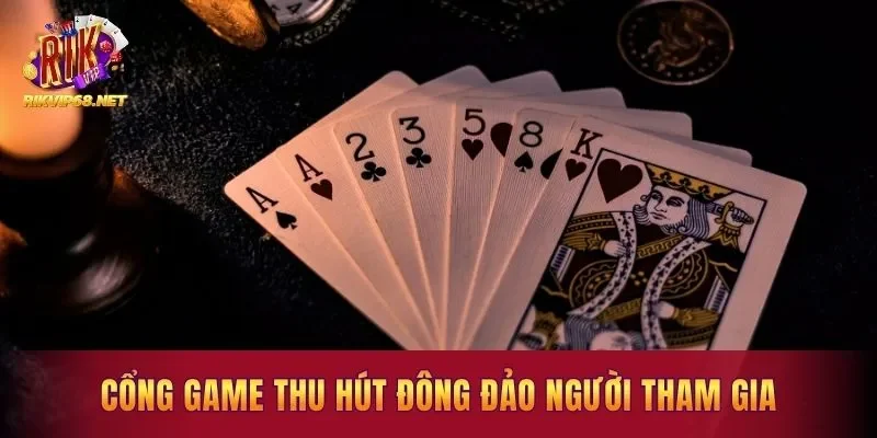 Cổng game thu hút đông đảo người tham gia
