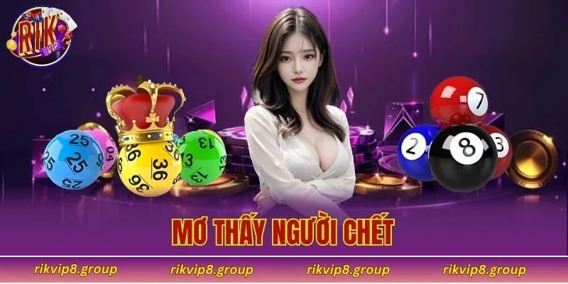 Mơ thấy người chết