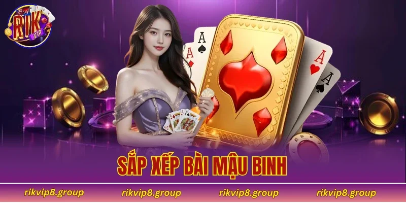 sắp xêp bài mậu binh